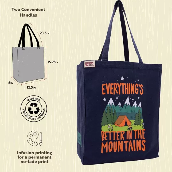 Lazy One Canvas Tote Bag Novelty Tote Bag for Women and Men Reusable Shopping Bags Perfect for Shopping Travel and WorkBetter in the Mountains