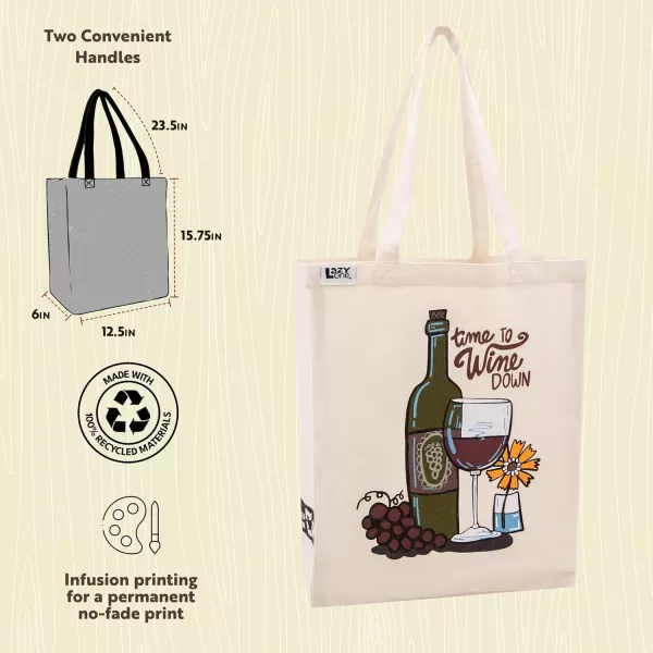 Lazy One Canvas Tote Bag Novelty Tote Bag for Women and Men Reusable Shopping Bags Perfect for Shopping Travel and WorkWine Down